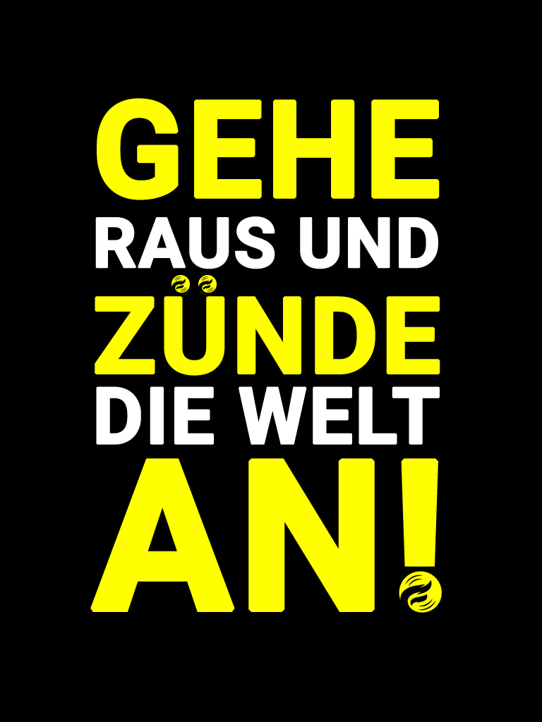 Typografie-Motiv «Zünde die Welt» — Sinnbild für Impulse im digitalen Handel und die Marke firestarter